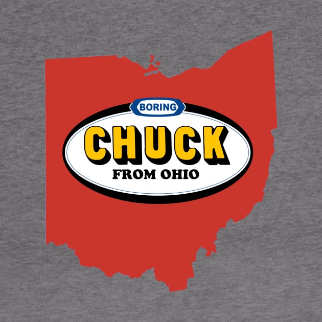 Boring Chuck From Ohio by RedCowEntertainment